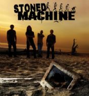 Stoned Machine